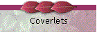 Coverlets