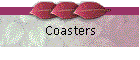 Coasters