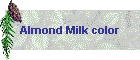 Almond Milk color