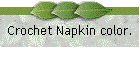 Crochet Napkin color.
