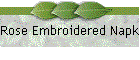 Rose Embroidered Napkins