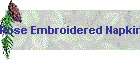 Rose Embroidered Napkins