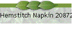 Hemstitch Napkin 20872