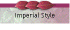 Imperial Style