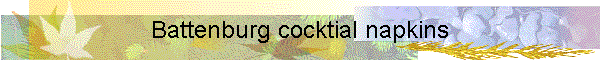 Battenburg cocktial napkins