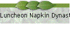 Luncheon Napkin Dynasty